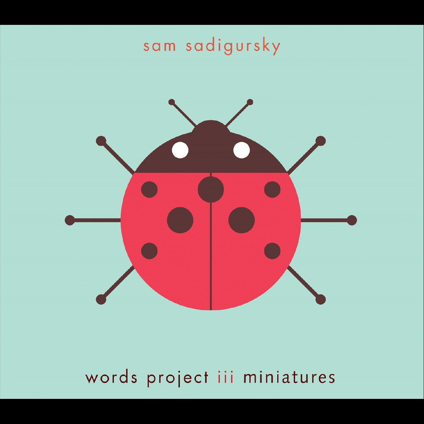 The Words Project Iii: Miniatures |-