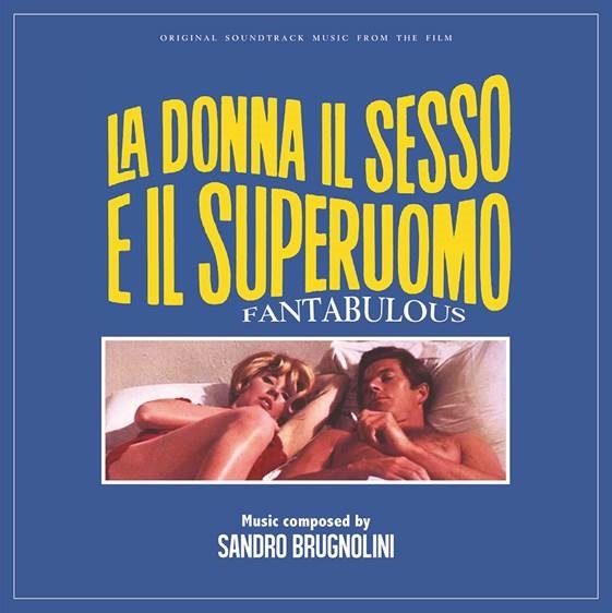 SANDRO BRUGNOLINI - Fantabulous (La Donna, il Sesso e il Superuomo) |-