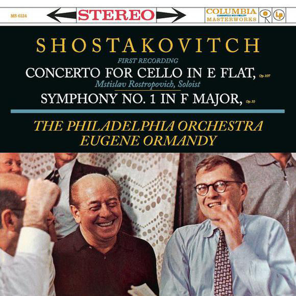 Shostakovitch - Mstislav Rostropovich, The Philade - Concerto For Cello In E Flat, Op. 107 / Symphony No. 1 In F Major, Op. 10 |-
