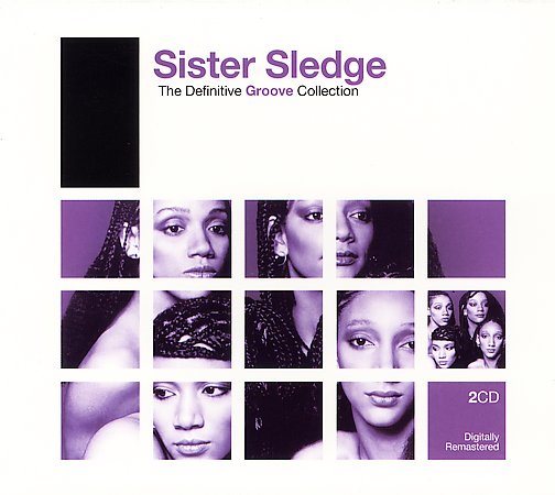Sister Sledge - DEFINITIVE GROOVE |-