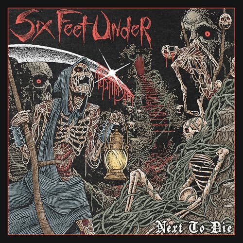 Six Feet Under - Next To Die |-