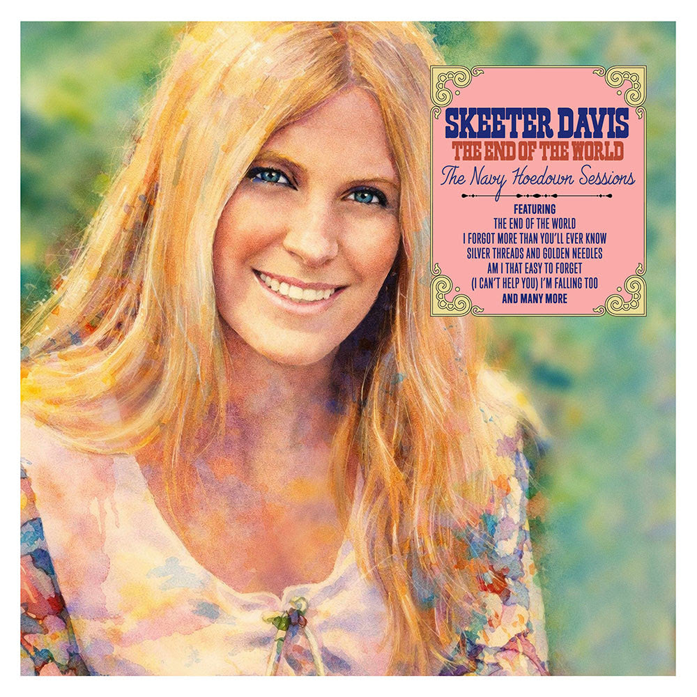 Skeeter Davis - The End Of The World: The Navy Hoedown Sessions (Expanded Edition) |-