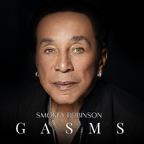 Smokey Robinson - Gasms (LTD Green w/ White Splatter VINYL LP TLR-A002V) | NEW-