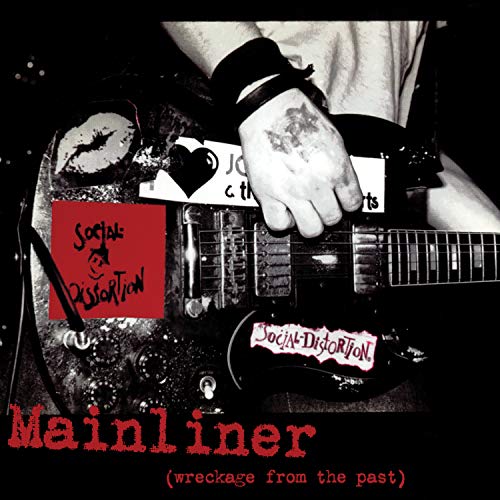 Social Distortion - Mainliner (Wreckage From The Past) | Mint (M) Mint (M)-