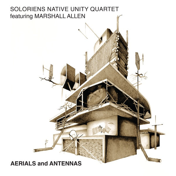 SOLORIENS NATIVE UNITY QUARTET FEATURING MARSHALL - Aerials and Antennas |-