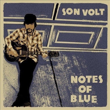 Son Volt - NOTES OF BLUE |-