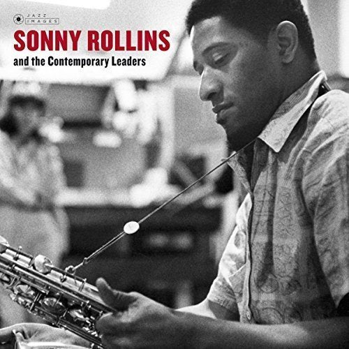 Sonny Rollins - Sonny Rollins And The Contemporary Leaders (VINYL) |-