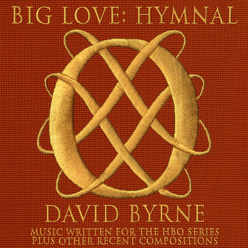 Byrne, David - Big Love Hymnal (CD) |-