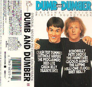 Various - Dumb And Dumber (Original Motion Picture Soundtrack) *CASSETTE* | Near Mint (NM) Near Mint (NM)-