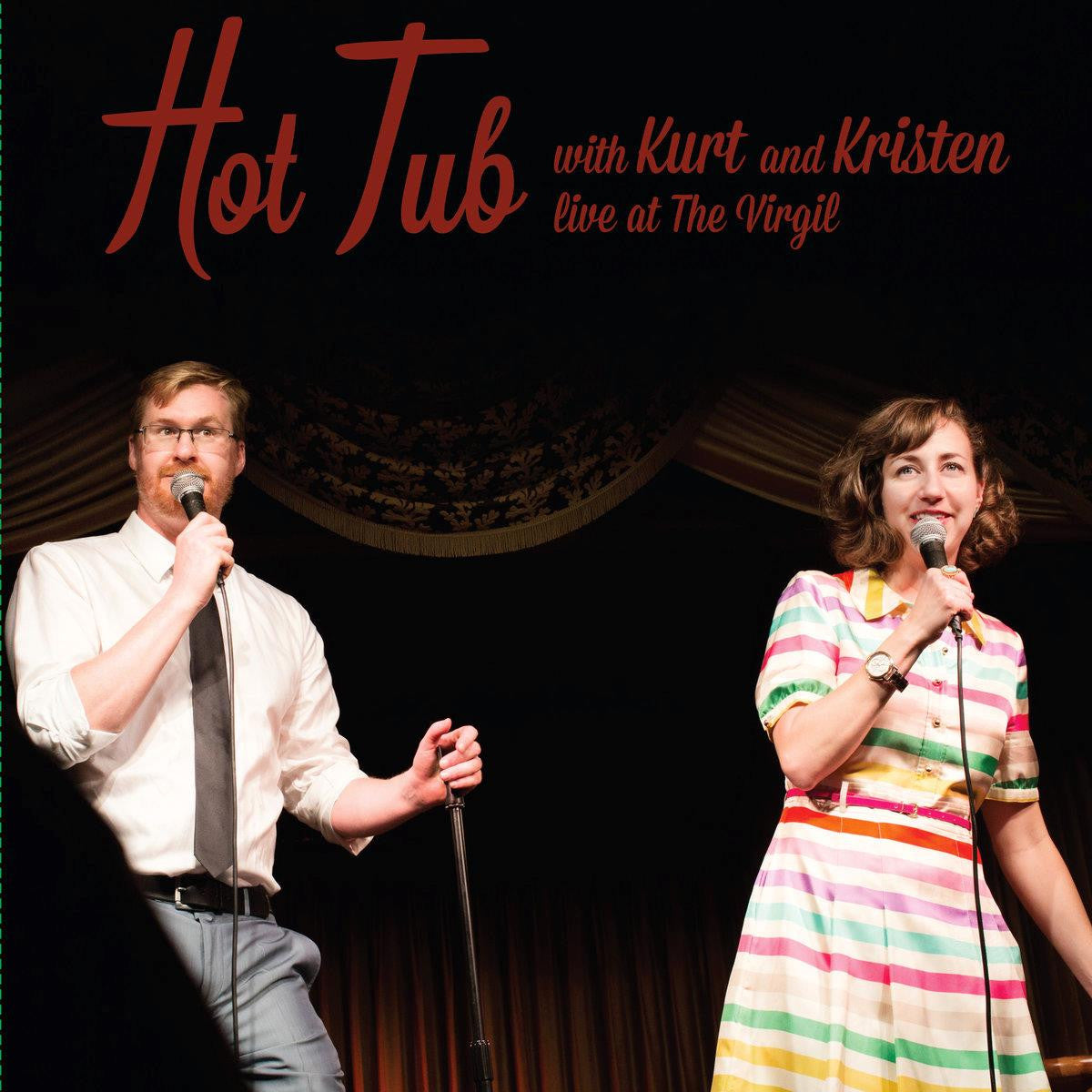 Braunohler, Kurt and Kristen Schaal - Hot Tub with Kurt and Kristen |-