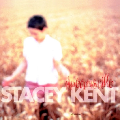 Stacey Kent - Dreamsville |-