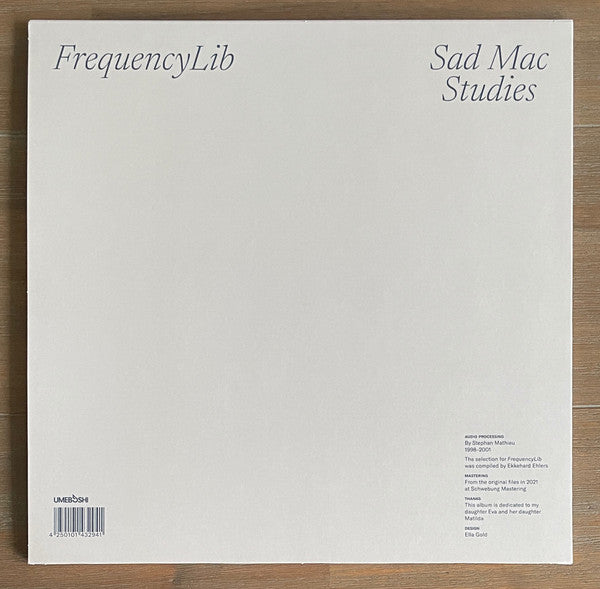 Stephan Mathieu - FrequencyLib / Sad Mac Studies | Mint (M) Mint (M)-