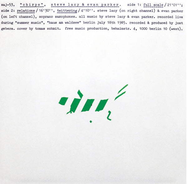 STEVE LACY & EVAN PARKER - Chirps |-