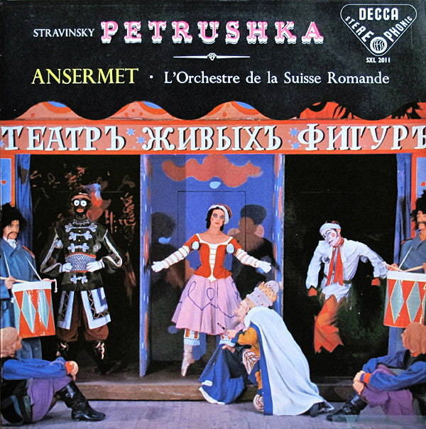 Stravinsky - Ansermet · L'Orchestre De La Suisse R - Petrushka |-