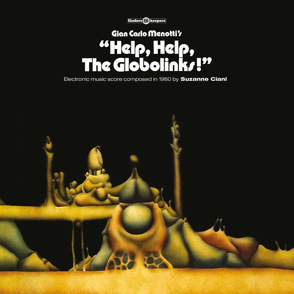 Suzanne Ciani - Help, Help, The Globolinks! |-