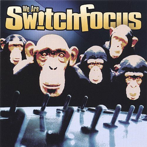 SwitchFocus - We Are Switchfocus | Very Good Plus (VG+) Very Good Plus (VG+)-