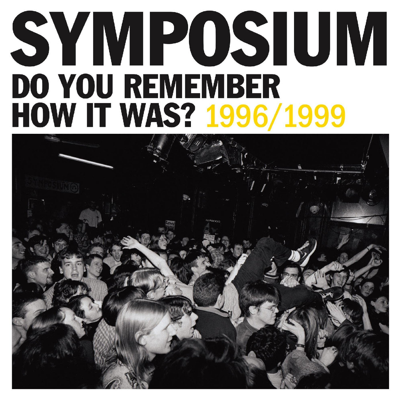 Symposium - Do You Remember How It Was? The Best Of Symposium (1996-1999) (CD) | Mint (M) Mint (M)-
