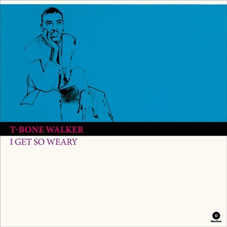 T-bone Walker - I Get So Weary + 4 Bonus Tracks (VINYL) |-