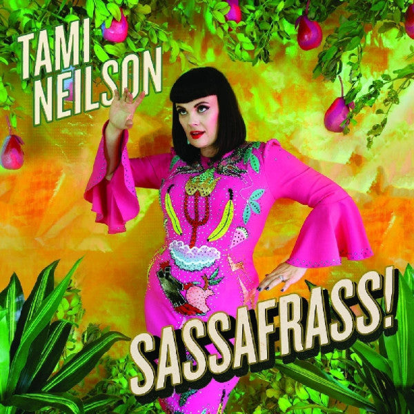 Tami Neilson - Sassafrass! | Mint (M) Mint (M)-