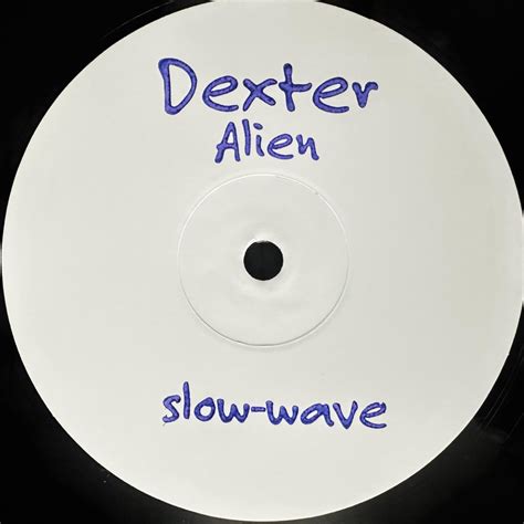 Dexter - Alien (VINYL 12") |--