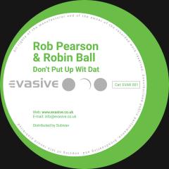 ROB PEARSON & ROBIN BALL - Don't Put Up Wit Dat / The Right Vibes (VINYL) | Mint (M) Mint (M)--