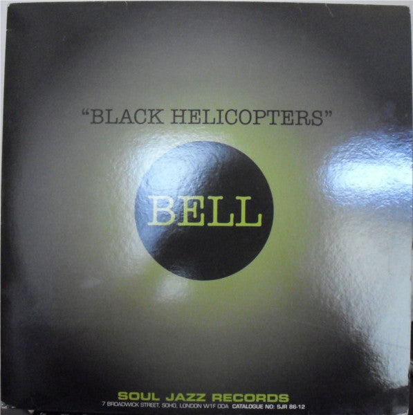 Bell - Black Helicopters / Slide Out Wide (VINYL) | Very Good (VG) Good Plus (G+)--