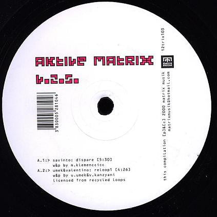 Various - Aktive Matrix V.2.5. (VINYL) | Excellent+ (EX+) Generic--