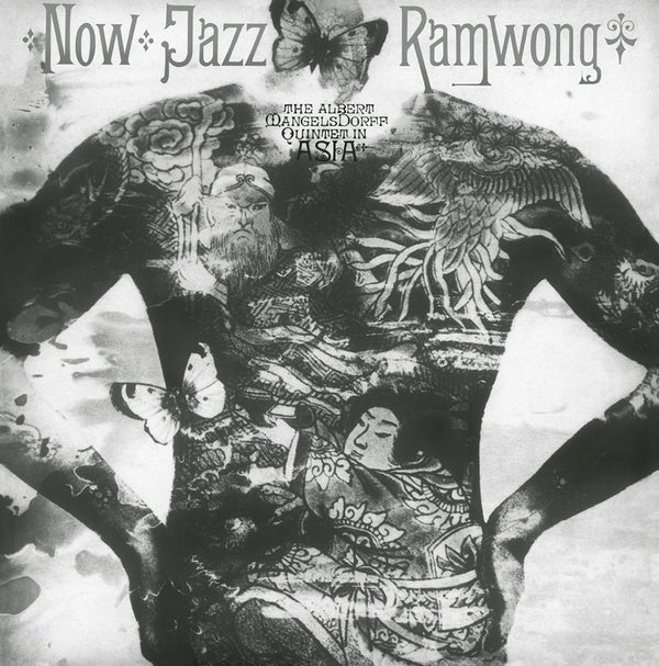 THE ALBERT MANGELSDORFF QUINTET - Now Jazz Ramwong |-
