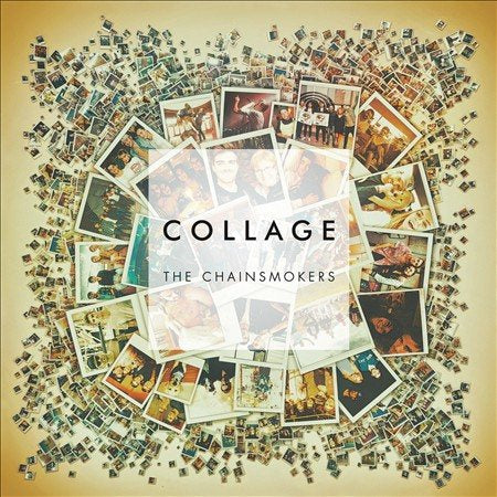 The Chainsmokers - COLLAGE EP |-