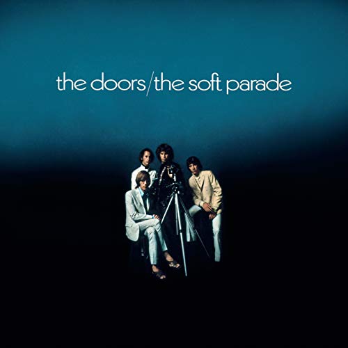 The Doors - The Soft Parade (50th Anniversary 180g) |-