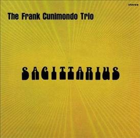 The Frank Cunimondo Trio - Saggittarius |-