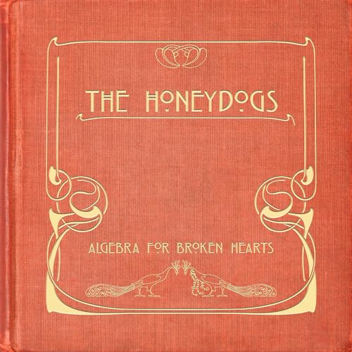 The Honeydogs - Algebra For Broken Hearts (VINYL) | Mint (M) Mint (M)-