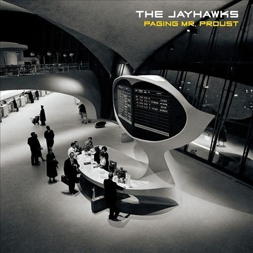 The Jayhawks - Paging Mr. Proust |-