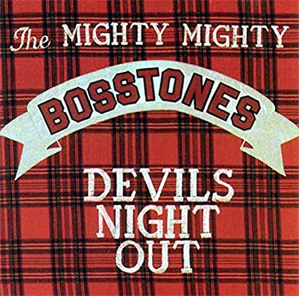 The Mighty Mighty Bosstones - Devils Night Out (VINYL) |-