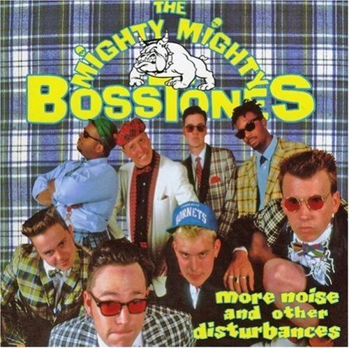 The Mighty Mighty Bosstones - More Noise and Other Disturbances (Limited Edition, Vinyl) |-