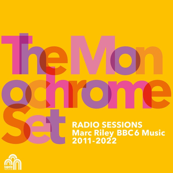 THE MONOCHROME SET - Radio Sessions (Marc Riley BBC 6 Music 2011-2022) | Mint (M) Mint (M)-