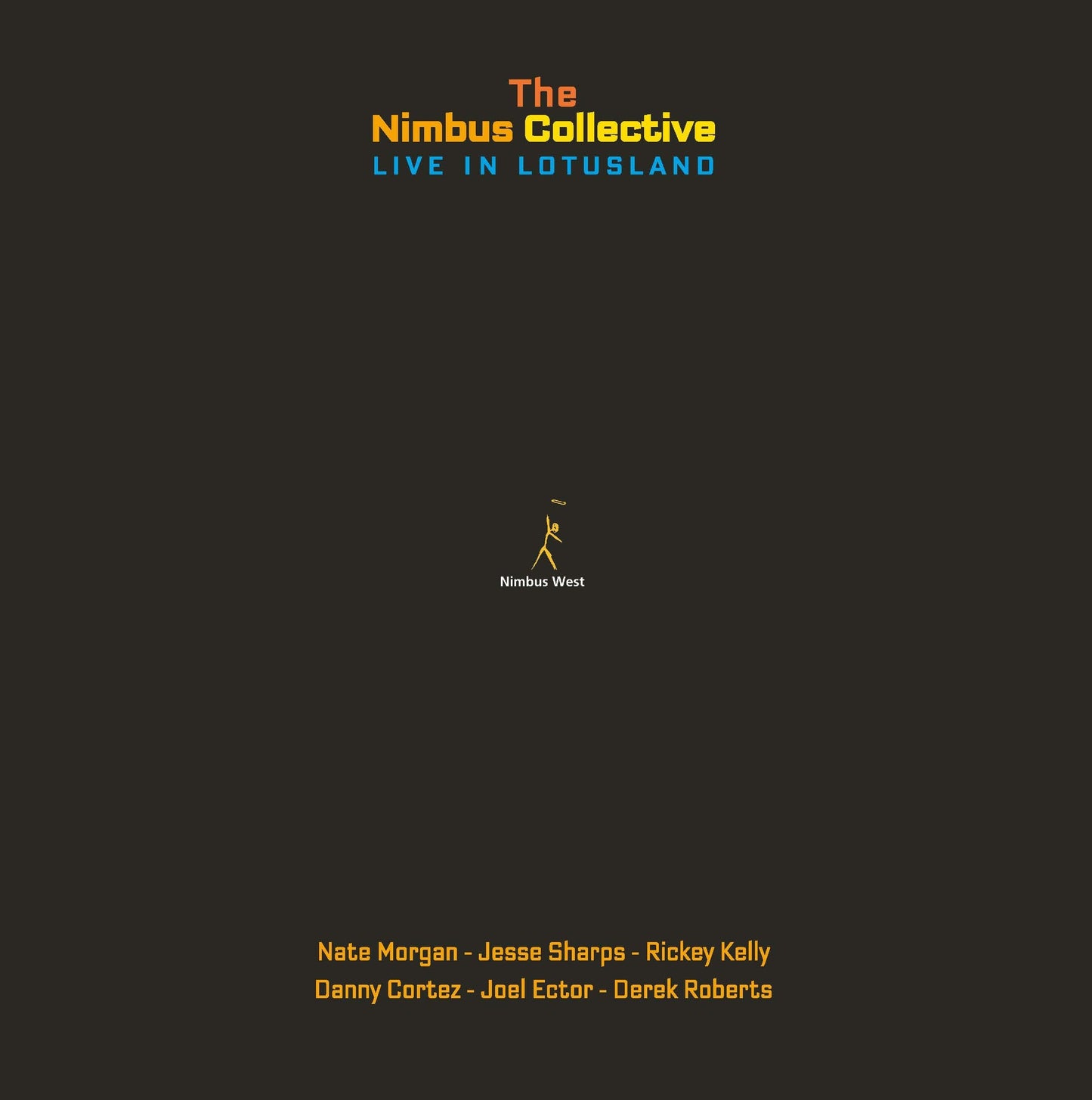 The Nimbus Collective - Live In Lotusland |-