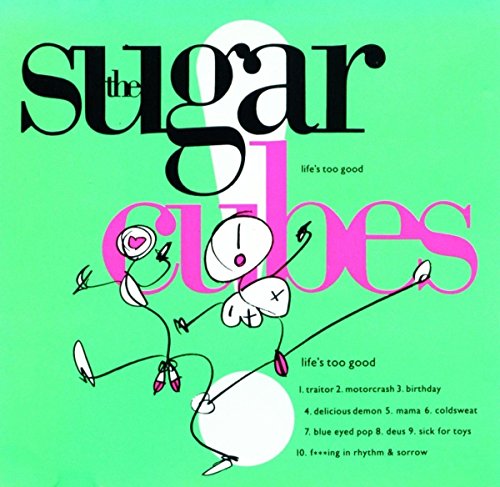 The Sugarcubes - (PRESALE 7/31/26) Lifes Too Good (CD) | Mint (M) Mint (M)-