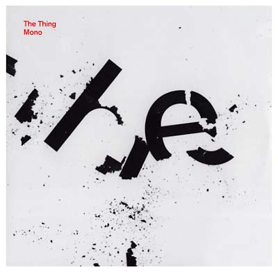 THE THING - Mono |-