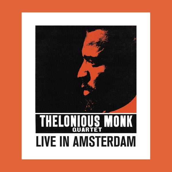 Thelonious Monk Quartet - Live In Amsterdam |-