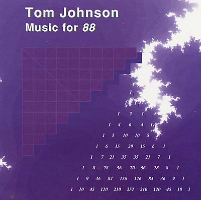 TOM JOHNSON - Music for 88 |-
