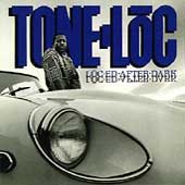 Tone Loc - LOC-ED AFTER DARK |-