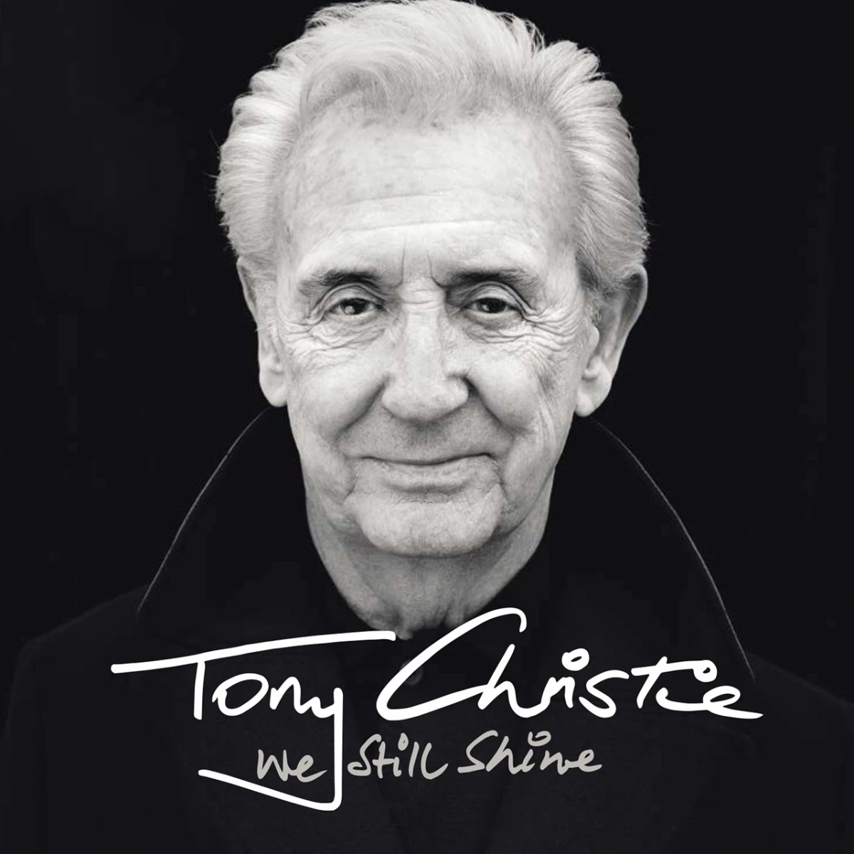Tony Christie - We Still Shine |-