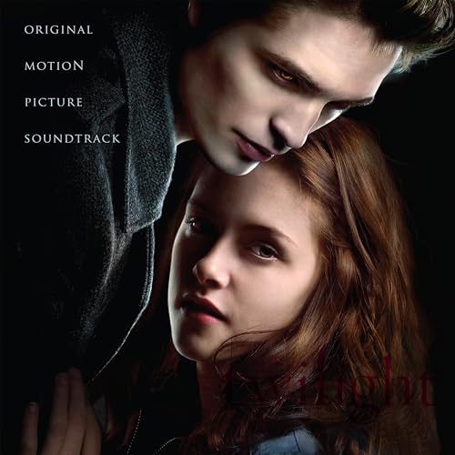 Twilight Soundtrack - Twilight Original Motion Picture Soundtrack |-