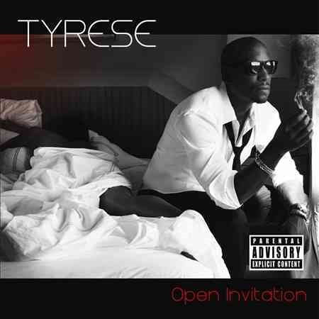 Tyrese - OPEN INVITATION |-