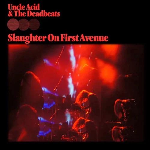 Uncle Acid & The Deadbeats - Slaughter On First Avenue (Purple 2LP Gatefold) | Mint (M) Mint (M)-