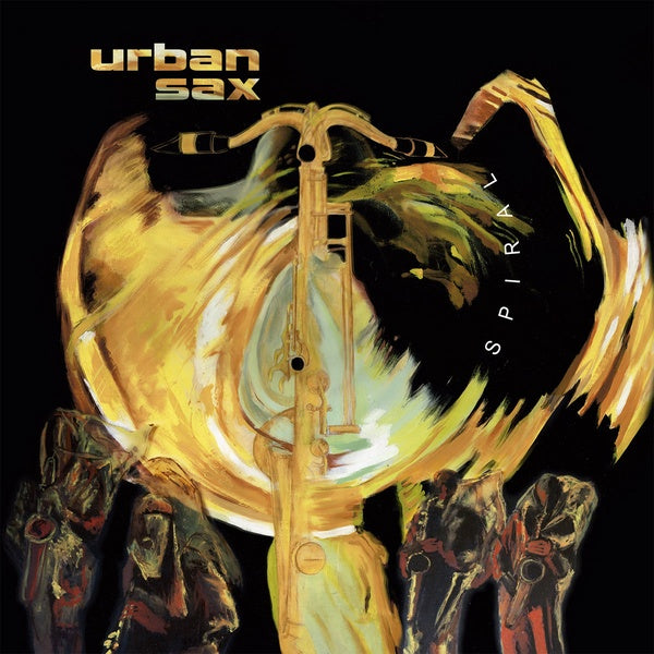 URBAN SAX - Spiral |-
