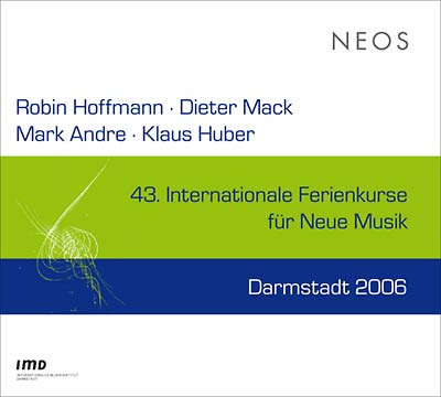 Va - 43 Internationale Ferienkurse Fur Neue Musik Darmstadt 2006 |-