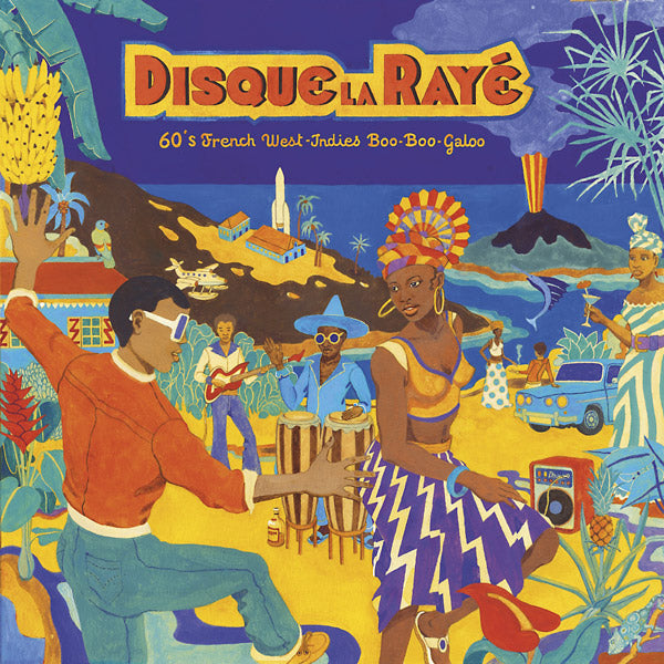 Va - Disque La Raye: 60's French West-Indies Boo-Boo-Galoo (VINYL LP) | NEW Mint (M) Mint (M)--