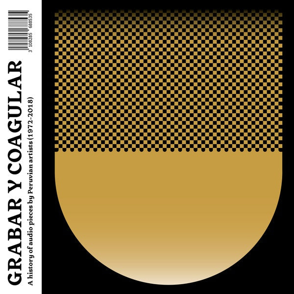 Va - Grabar Y Coagular: A History of Audio Pieces by Peruvian Artists (1972-2018) |-